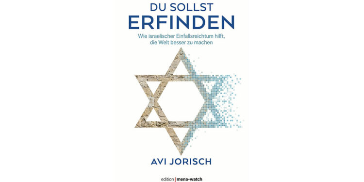 Lebensverbessernder Entdeckergeist aus Israel